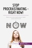  50Minutes - Health &amp; Wellbeing  : Stop Procrastinating - Right Now! - Beat your procrastination habit once and for all.