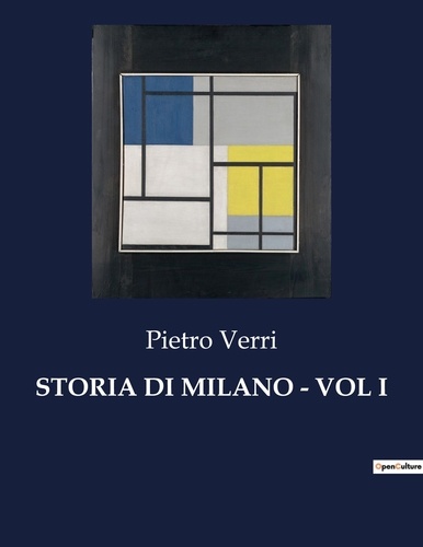 Pietro Verri - Classici della Letteratura Italiana  : Storia di milano - vol i - 5164.