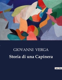 Giovanni Verga - Storia di una Capinera.
