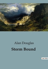 Alan Douglas - Storm Bound.