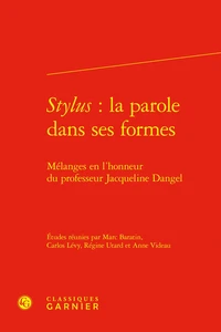 Stylus : la parole dans ses formes