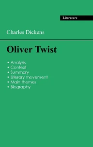 Succeed all your 2026 exams: Analysis of the novel of Charles Dickens's Oliver Twist