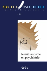 Le militantisme en psychiatrie