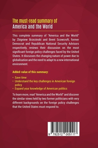 Summary: America and the World. Review and Analysis of Zbigniew Brzezinski and Brent Scowcroft's Book