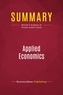 Publishing Businessnews - Summary: Applied Economics - Review and Analysis of Thomas Sowell's Book.