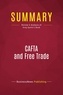 Publishing Businessnews - Summary: CAFTA and Free Trade - Review and Analysis of Greg Spotts's Book.