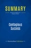Publishing Businessnews - Summary: Contagious Success - Review and Analysis of Annuzio's Book.