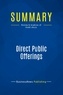 Publishing Businessnews - Summary: Direct Public Offerings - Review and Analysis of Field's Book.