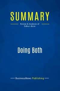 Summary: Doing Both