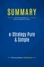 Publishing Businessnews - Summary: e-Strategy Pure & Simple - Review and Analysis of Robert and Racine's Book.