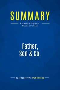 Summary: Father, Son & Co.