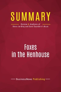 Summary: Foxes in the Henhouse