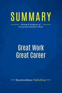 Summary: Great Work Great Career