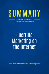 Summary: Guerrilla Marketing on the Internet