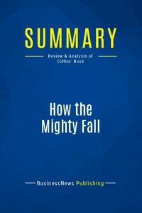 Summary: How the Mighty Fall