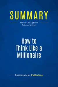 Summary: How to Think Like a Millionaire