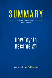 Summary: How Toyota Became #1
