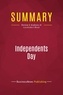 Publishing Businessnews - Summary: Independents Day - Review and Analysis of Lou Dobbs's Book.