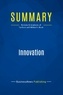 Publishing Businessnews - Summary: Innovation - Review and Analysis of Carlson and Wilmot's Book.