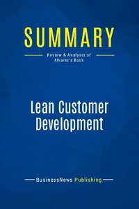 Summary: Lean Customer Development