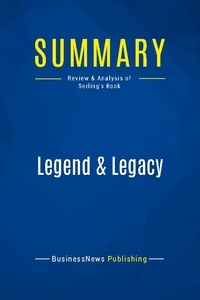 Publishing Businessnews - Summary: Legend & Legacy - Review and Analysis of Serling's Book.