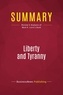 Publishing Businessnews - Summary: Liberty and Tyranny - Review and Analysis of Mark R. Levin's Book.