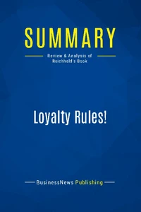 Summary : Loyalty Rules !