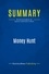 Summary: Money Hunt. Review and Analysis of Spencer and Ennico's Book