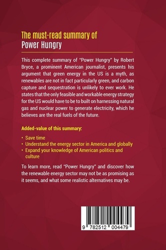 Summary: Power Hungry. Review and Analysis of Robert Bryce's Book