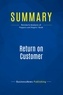Publishing Businessnews - Summary: Return on Customer - Review and Analysis of Peppers and Rogers' Book.