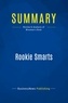 Publishing Businessnews et Liz Wiseman - Summary: Rookie Smarts - Review and Analysis of Wiseman's Book.