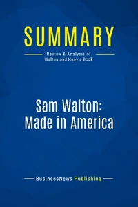 Summary: Sam Walton: Made In America