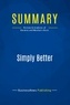 Publishing Businessnews - Summary: Simply Better - Review and Analysis of Barwise and Meehan's Book.