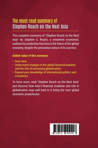 Summary: Stephen Roach on the Next Asia. Review and Analysis of Stephen S. Roach's Book