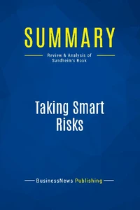 Summary: Taking Smart Risks