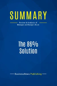 Summary: The 86% Solution