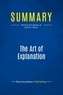 Publishing Businessnews - Summary: The Art of Explanation - Review and Analysis of Lefever's Book.