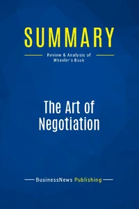Summary: The Art of Negotiation