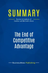 Summary: The End of Competitive Advantage