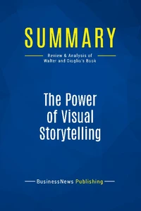 Summary: The Power of Visual Storytelling
