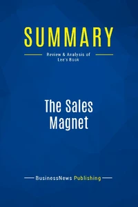 Summary: The Sales Magnet