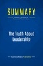 Publishing Businessnews - Summary: The Truth About Leadership - Review and Analysis of Kouzes and Posner's Book.
