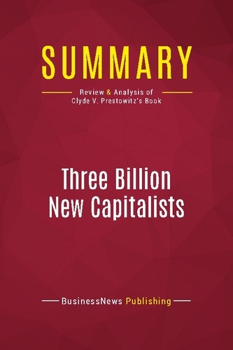 Summary: Three Billion New Capitalists - Review... de Publishing ...