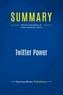 Publishing Businessnews - Summary: Twitter Power - Review and Analysis of Comm and Burge's Book.