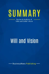 Summary: Will and Vision