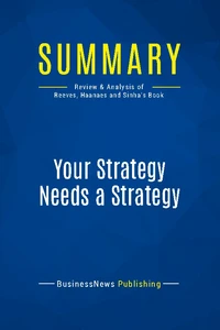 Summary: Your Strategy Needs a Strategy