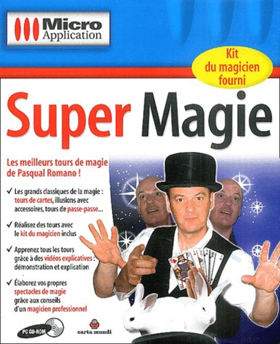  Editions Micro Application et Pasqual Romano - Super Magie - CD-ROM.