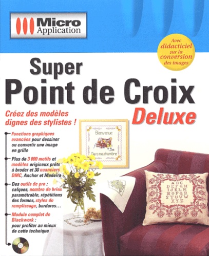Super Point de Croix Deluxe. - CD-ROM de Micro Application - Livre - Decitre