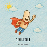 Super Pouce