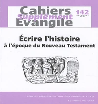 Ecrire l'histoire à l'époque du Nouveau Testament